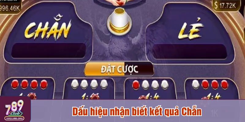 Dấu hiệu nhận biết kết quả Chẵn