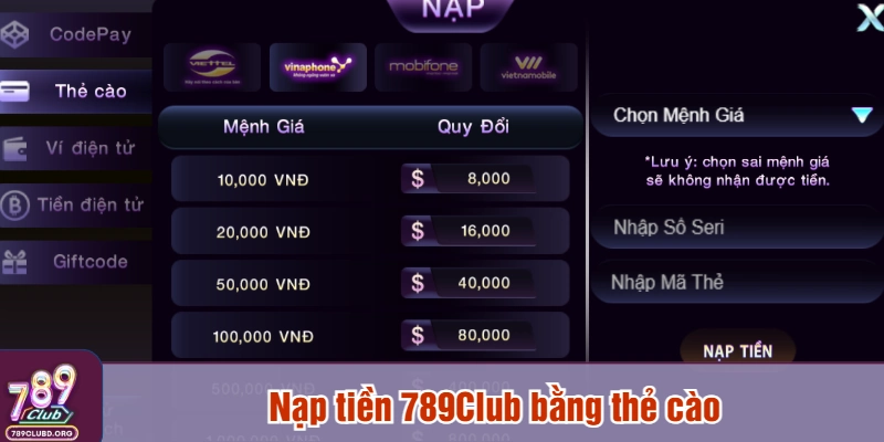 Nạp tiền 789Club bằng thẻ cào